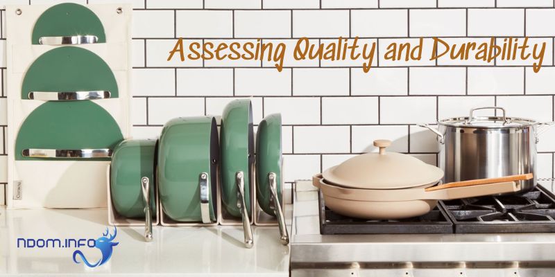 Assessing Quality and Durability
